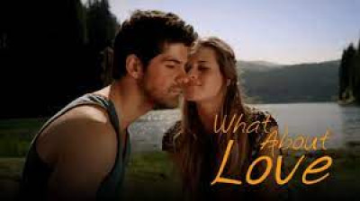 What About Love [2024] FullMovie English-sub
